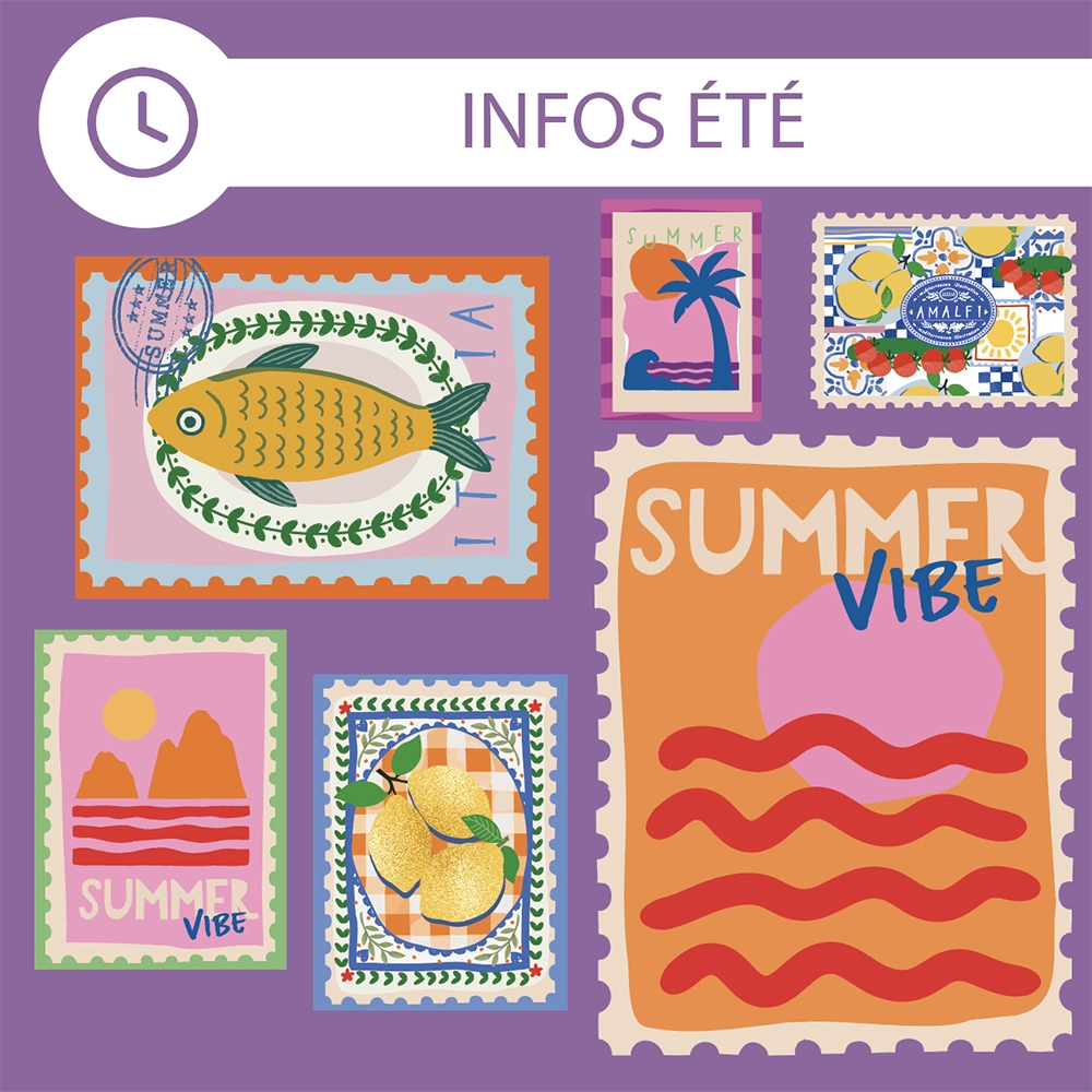 Infos été 3 INFOS ETE
