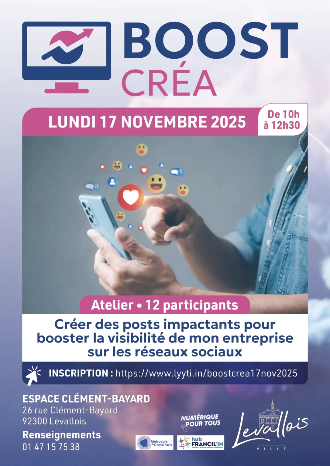 Atelier : Créer des posts impactants pour booster la visibilité de mon entreprise sur les réseaux sociaux 1 Levallois BOOST CREA 17 NOVEMBRE