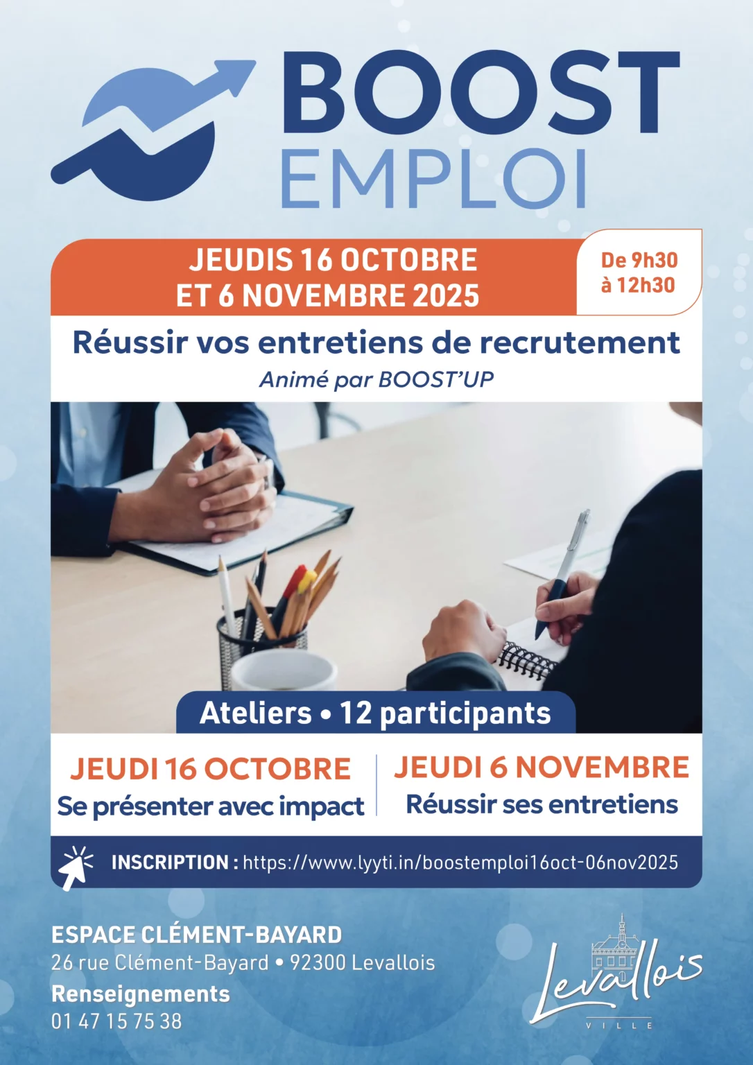 Atelier : Réussir vos entretiens de recrutements 1 Levallois BOOST EMPLOI 16 OCTOBRE ET 6 NOVEMBRE