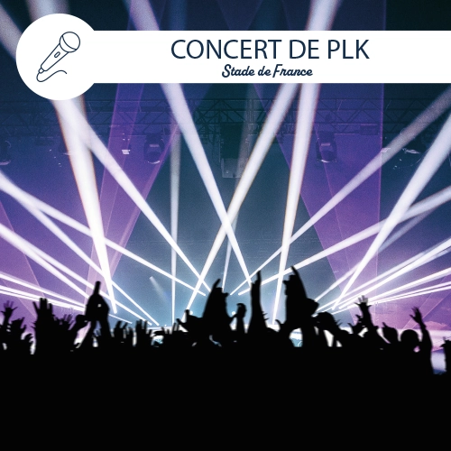 Ouverture billetterie pour le concert de PLK 3 concert PLK